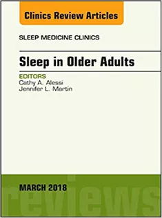 9780323581745 Sleep in Older Adults, An Issue of Sleep Medicine Clinics