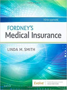 Fordney's Medical Insurance - Text and Workbook Package, 17Th Edition