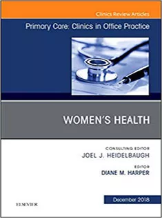 9780323613804 Women's Health, An Issue of Primary Care: Clinics in Office Practice