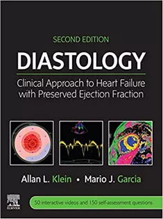 Diastology: Clinical Approach to Heart Failure with Preserved Ejection Fraction