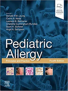 Pediatric Allergy: Principles and Practice: Principles and Practice