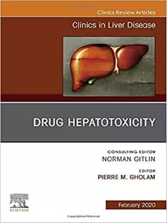 9780323708579 Drug Hepatotoxicity, An Issue of Clinics in Liver Disease