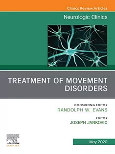 9780323709910 Treatment of Movement Disorders, An Issue of Neurologic Clinics