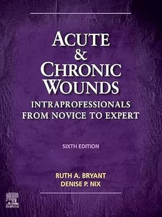 Acute and Chronic Wounds: Intraprofessionals from Novice to Expert
