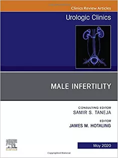 Male Infertility,An Issue of Urologic Clinics-Volume 47-2
