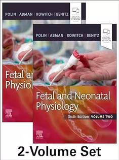Fetal and Neonatal Physiology, 2-Volume
