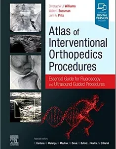 Atlas of Interventional Orthopedics Procedures