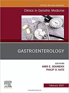 Gastroenterology, An Issue of Clinics in Geriatric Medicine -Volume 37-1
