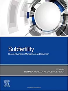 9780323759458 Subfertility: Recent Advances in Management and Prevention