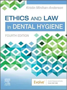 Ethics and Law in Dental Hygiene