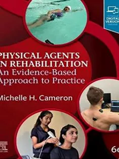 Physical Agents in Rehabilitation: An Evidence-Based Approach to Practice