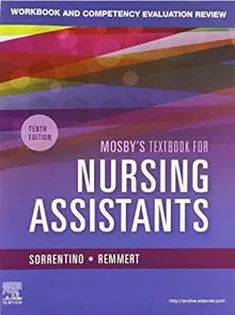 Mosby's Textbook for Nursing Assistants - Textbook and Workbook Package