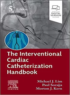 9780323790666 The Interventional Cardiac Catheterization Handbook