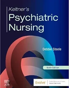 Keltner's Psychiatric Nursing
