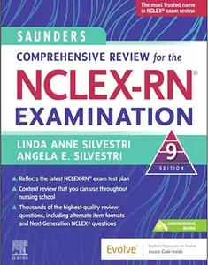 Saunders Comprehensive Review for the NCLEX-RN Examination