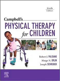 Campbell’s Physical Therapy for Children