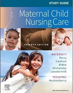 Study Guide for Maternal Child Nursing Care