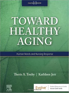 Toward Healthy Aging: Human Needs and Nursing Response