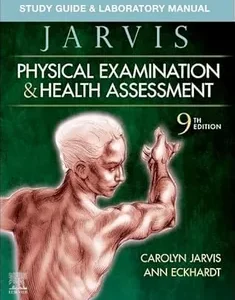 Study Guide & Laboratory Manual for Physical Examination & Health Assessment