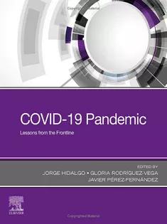 COVID-19 Pandemic: Lessons from the Frontline