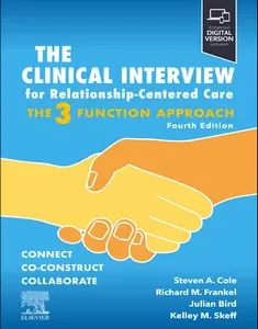 The Clinical Interview for Relationship-Centered Care