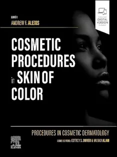 9780323831444 Procedures in Cosmetic Dermatology: Cosmetic Procedures in Skin of Color