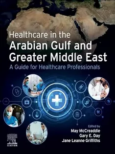 9780323833561 Healthcare in the Arabian Gulf and Greater Middle East