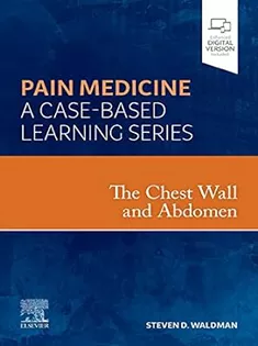 The Chest Wall and Abdomen: Pain Medicine