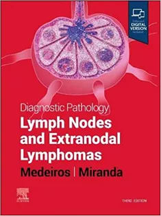 9780323847582 Diagnostic Pathology: Lymph Nodes and Extranodal Lymphomas