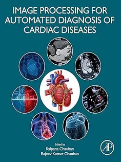 Image Processing for Automated Diagnosis of Cardiac Diseases
