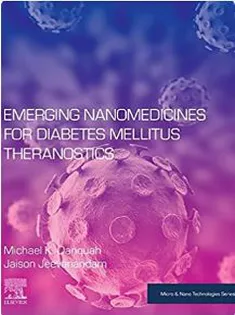 Emerging Nanomedicines for Diabetes Mellitus Theranostics