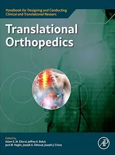 Translational Orthopedics: Designing and Conducting Translational Research