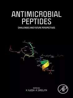 9780323856829 Antimicrobial Peptides: Challenges and Future Perspectives
