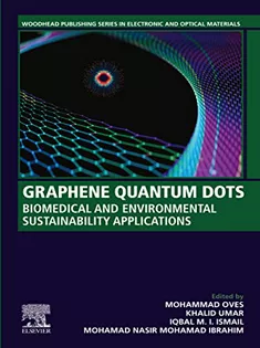 Graphene Quantum Dots: Biomedical and Environmental Sustainability Applications