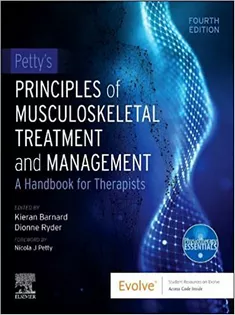 Petty’s Principles of Musculoskeletal Treatment and Management
