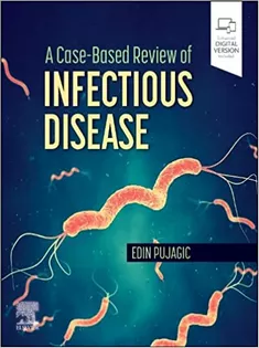 A Case-Based Review of Infectious Disease