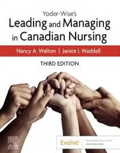 Yoder-Wise's Leading and Managing in Canadian Nursing