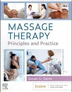 Massage Therapy: Principles and Practice