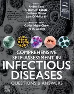 Comprehensive Self-Assessment in Infectious Disease: Questions and Answers