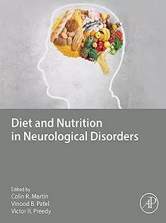 Diet and Nutrition in Neurological Disorders