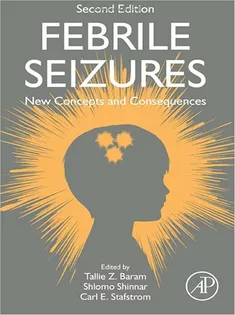 Febrile Seizures: New Concepts and Consequences