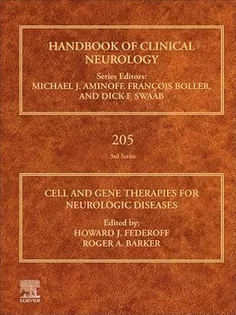 Cell and Gene Therapies for Neurologic Diseases, Volume 205