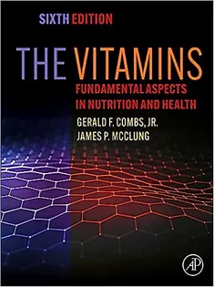 The Vitamins: Fundamental Aspects in Nutrition and Health