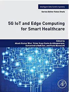 9780323905480 5G IoT and Edge Computing for Smart Healthcare