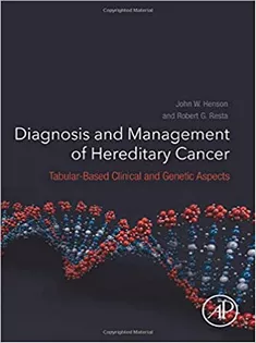 Diagnosis and Management of Hereditary Cancer