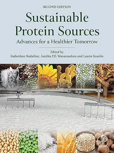 Sustainable Protein Sources: Advances for a Healthier Tomorrow