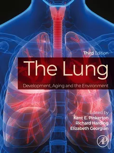 The Lung: Development, Aging and the Environment