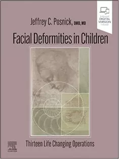 9780323932394 Facial Deformities in Children: Thirteen Life Changing Operations