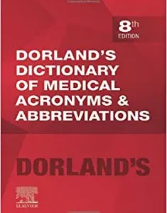 Dorland's Dictionary of Medical Acronyms and Abbreviations