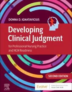 Developing Clinical Judgment for Professional Nursing Practice and NGN Readiness